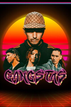 Gangstas (2025)