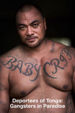 Gangsters in Paradise - The Deportees of Tonga (2019)