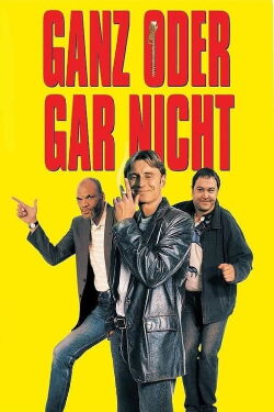Ganz oder gar nicht (1997)