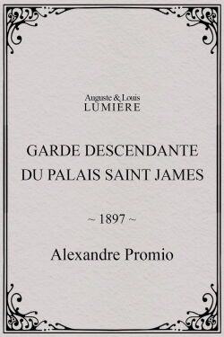 Garde descendante du Palais Saint James (1897)