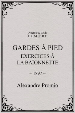 Gardes à pied : exercices à la baïonnette (1897)