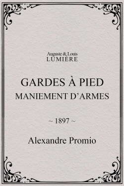 Gardes à pied : maniement d’armes (1897)