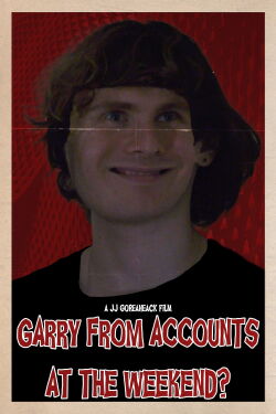 Garry from Accounts at the Weekend? (2024)