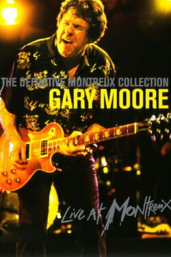 Gary Moore The Definitive Montreux Collection 2 (2007)