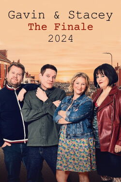 Gavin & Stacey: The Finale (2024)