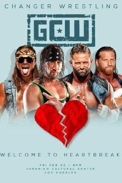 GCW Welcome To Heartbreak (2022)