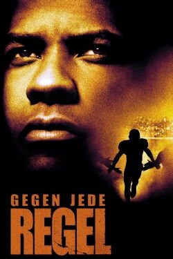 Gegen jede Regel (2000)
