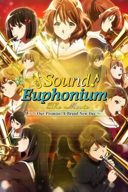 Gekijouban Hibike! Euphonium : Chikai no Finale (2019)