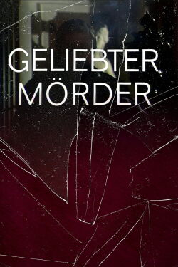 Geliebter Mörder (1972)