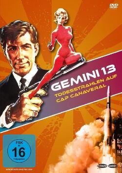 Gemini 13 – Todesstrahlen auf Kap Canaveral (1966)