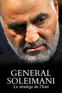 Général Soleimani, le stratège de l'Iran (2021)