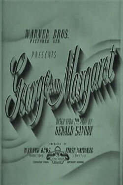 George and Margaret (1940)