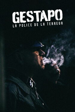Gestapo: Hitler's Secret Police (2021)
