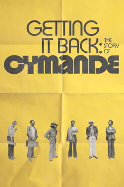 Getting It Back: The Story Of Cymande (2024)