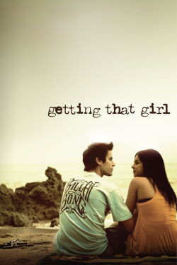 Getting That Girl (2011)