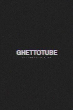 Ghettotube (2015)