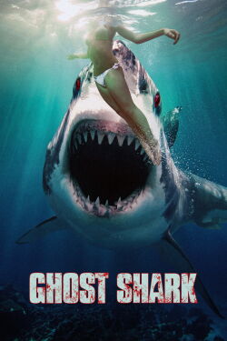 Ghost Shark (2013)