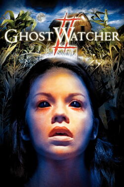 GhostWatcher 2 (2005)