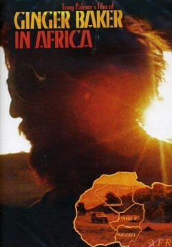 Ginger Baker: In Africa (1973)