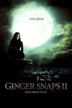 Ginger Snaps 2: Unleashed (2004)