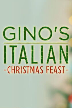 Gino's Italian Christmas Feast (2022)