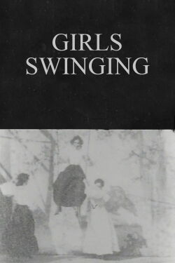 Girls Swinging (1897)