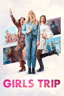 Girls Trip (2022)