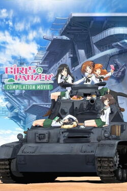 Girls und Panzer: Película Recopilatoria (2018)