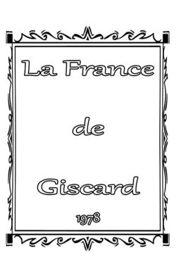 Giscard's France (1978)
