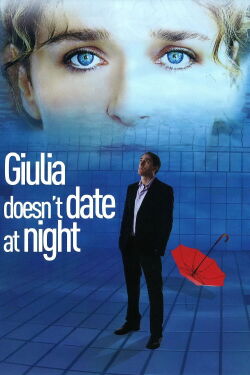 Giulia Doesn't Date at Night (2009)