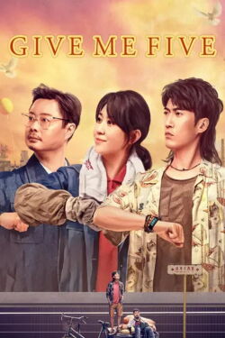 Give Me Five (2022)