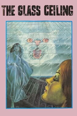 Glass Ceiling (1971)