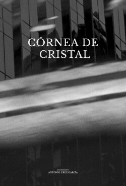Glass Cornea (2021)