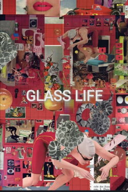 Glass Life (2021)
