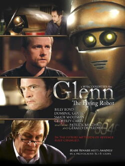 Glenn, the Flying Robot (2011)
