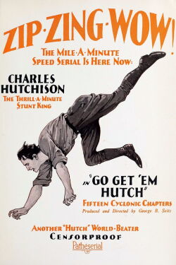 Go Get 'Em Hutch (1922)