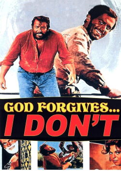 God Forgives... I Don't! (1967)