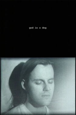 God is a dog (2004)