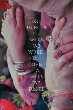 God Respects Us When We Work, But Loves Us When We Dance (1968)