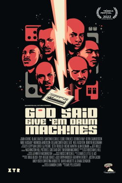 God Said Give 'Em Drum Machines (2022)