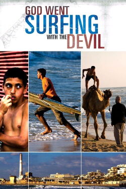 God Went Surfing With The Devil (2010)
