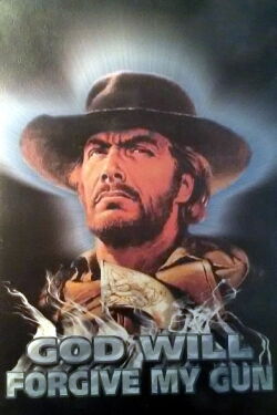 God Will Forgive My Pistol (1969)
