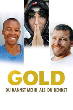 Gold - Du kannst mehr als du denkst (2013)