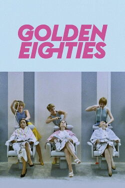 Golden Eighties (1986)