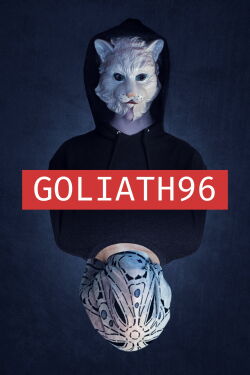 Goliath96 (2019)