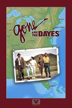 Gone Are the Dayes (1984)
