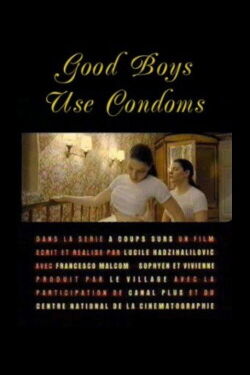 Good Boys Use Condoms (1998)