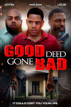 Good Deed Gone Bad (2024)