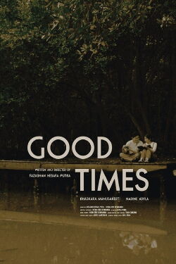 Good Times (2023)