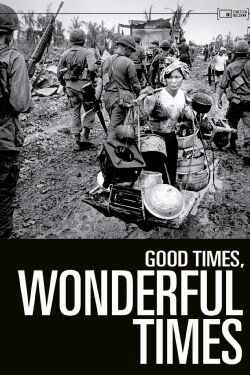 Good Times, Wonderful Times (1966)